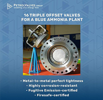16 triple offset valves fot a blue ammonia plant